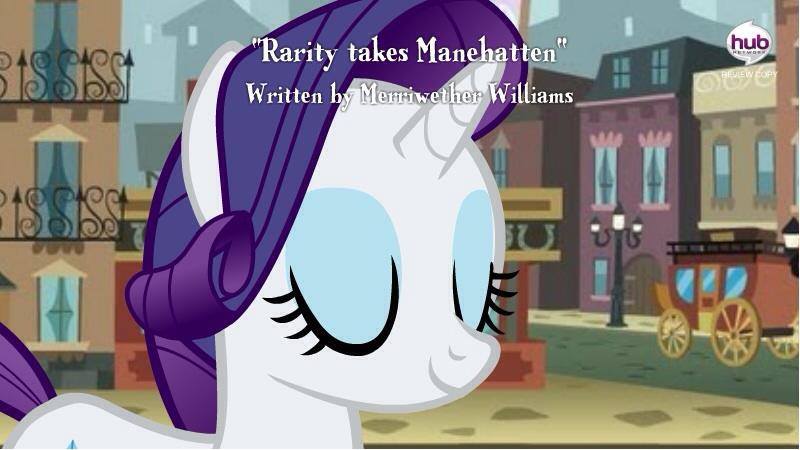 [Obrázek: rarity_takes_manehattan_leaks.jpg]